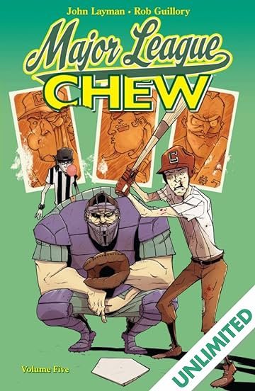 Chew Vol. 5: Major League Chew